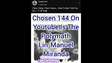 Chosen 144 On Youtube Is The Polymath Lin-Manuel Miranda