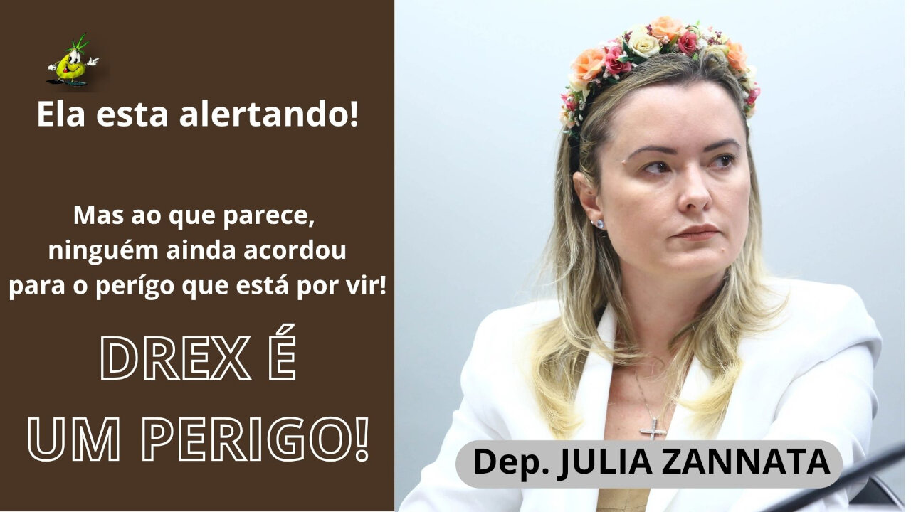 ASSISTAM A ESSE VIDEO DA DEPUTADA JULIA ZANATTA