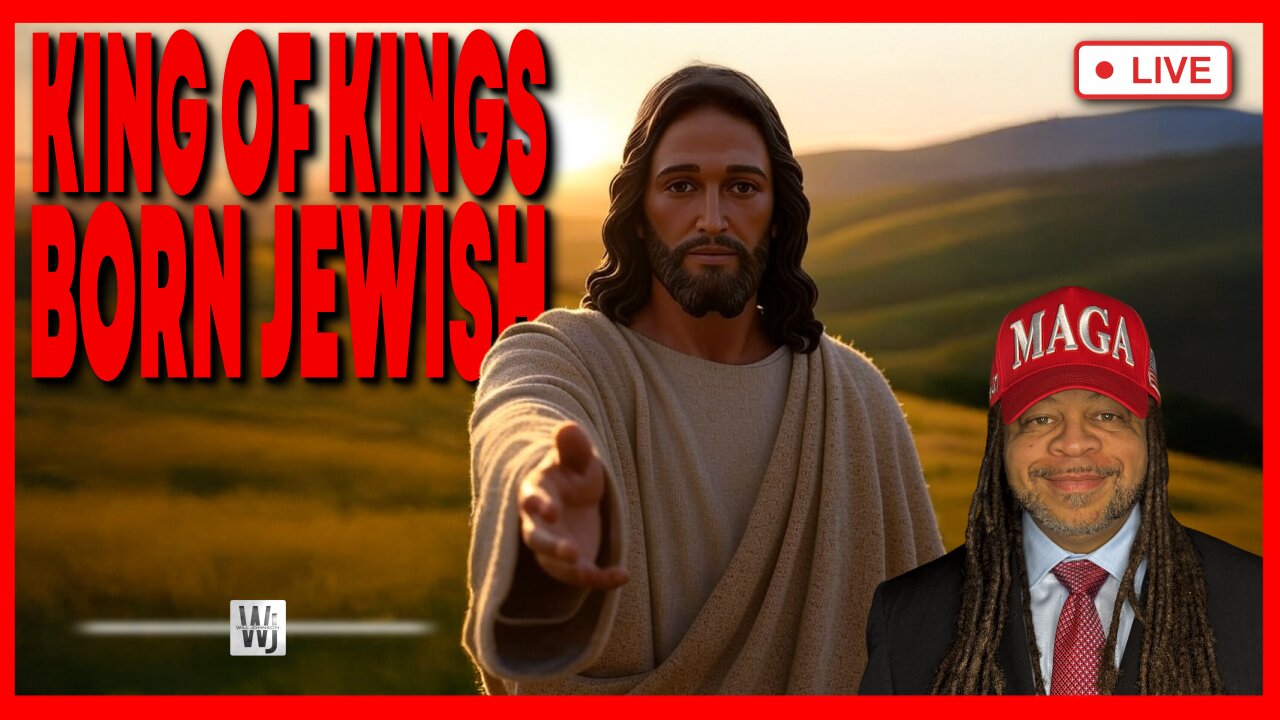 THE KING OF KINGS WAS BORN JEWISH!