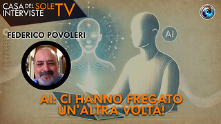 Federico Povoleri - AI: ci hanno fregato un'altra volta!