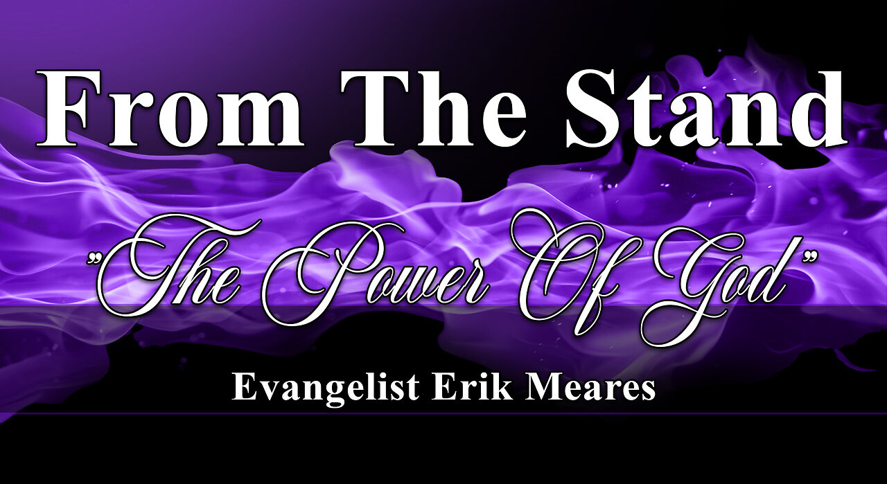 The Power Of God | From The Stand | Erik Meares