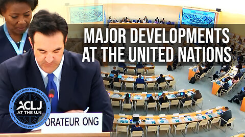 Major Developments at the United Nations