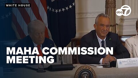 Make America Healthy Again Commission Meeting at the White House