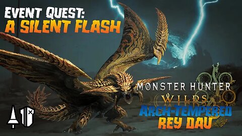 Monster Hunter Wilds (PC): Event Quest: A Silent Flash
