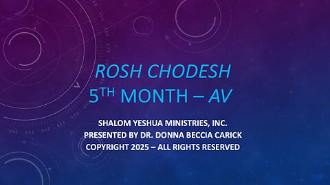 Rosh Chodesh - Av - 5th Month
