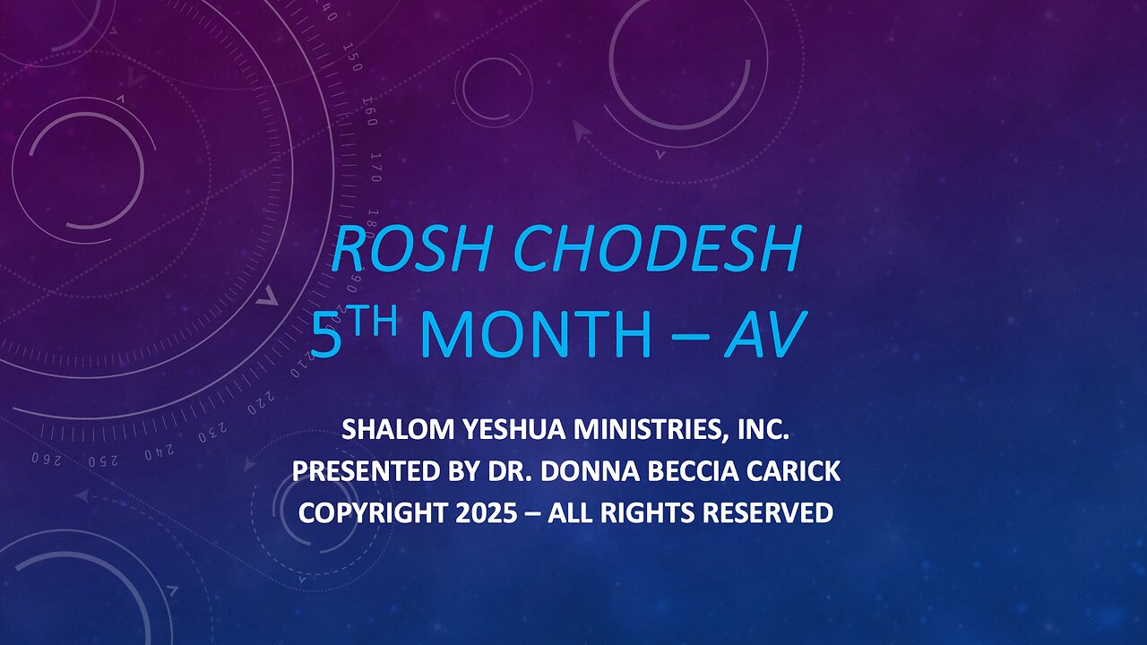 Rosh Chodesh - Av - 5th Month