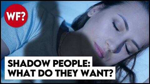 Shadow People and The Hat Man | Who are they? What do they want