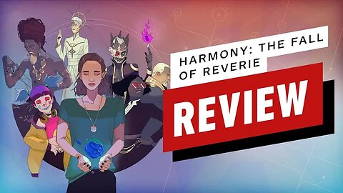 Harmony - The Fall of Reverie Review