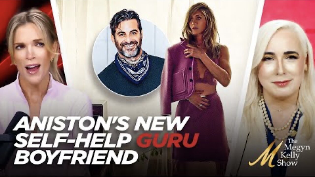 Jennifer Aniston’s New Self-Help Guru Boyfriend and Whining About Fame
