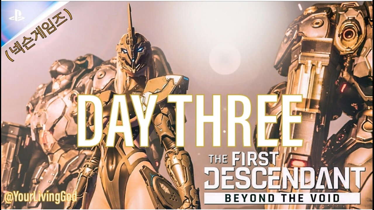 THE FIRST DESCENDANT ( 넥슨게임즈 ) PS5 : SEASON TWO : INTO THE VOID : DAY THREE
