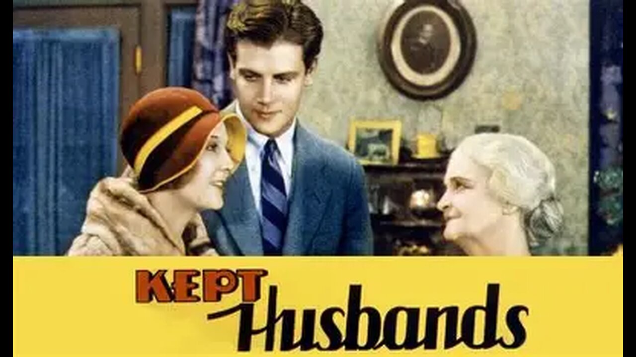 Kept Husbands (Drama/Romance, 1931)