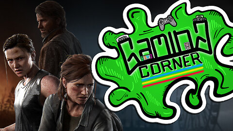 Gaming Corner LIVE: The Last of Us Part II PS5 Gameplay + More Top PS5 Titles!