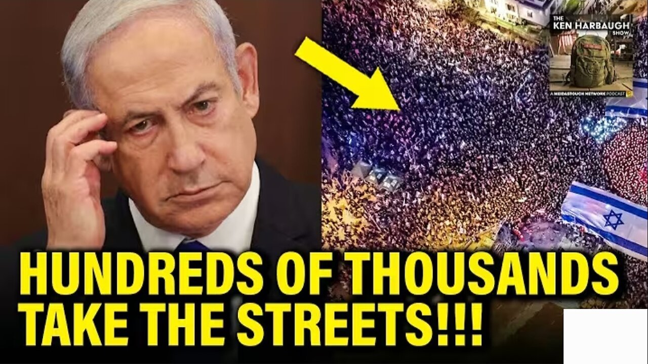 🚨Protests ERUPT Against Netanyahu Regime... IN ISRAEL
