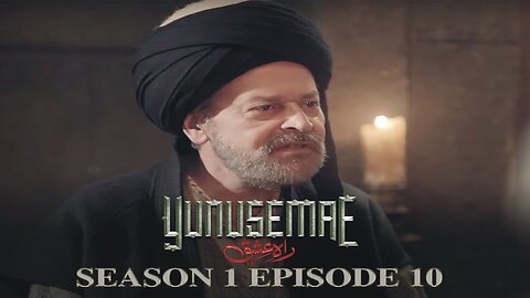 YUNUS EMRE - RAH-E-ISHQ SEASON 1 EPISODE 10