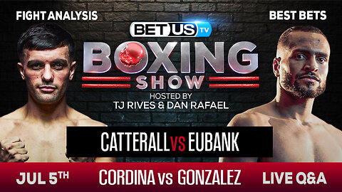 Catterall/Eubank + Cordina/Gonzalez | Boxing Picks, Predictions & Odds