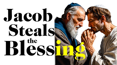 Jacob Is Trying Again to Steal the Blessing of Joseph