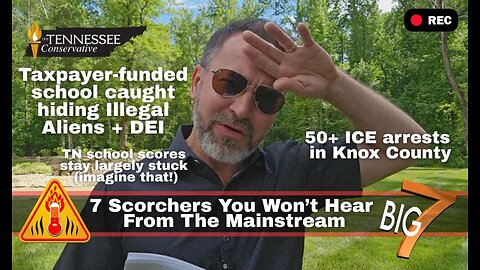 7 Scorchers You Won’t Hear From The Mainstream - Taxpayer-funded school hiding Illegal Aliens + DEI