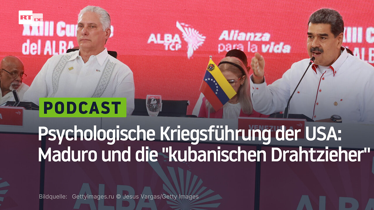Psychologische Kriegsführung der USA: Maduro und die "kubanischen Drahtzieher"