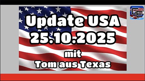 Update USA mit Tom 25.10.2025