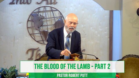 The Blood of the Lamb-Part 2 - 7/5/25
