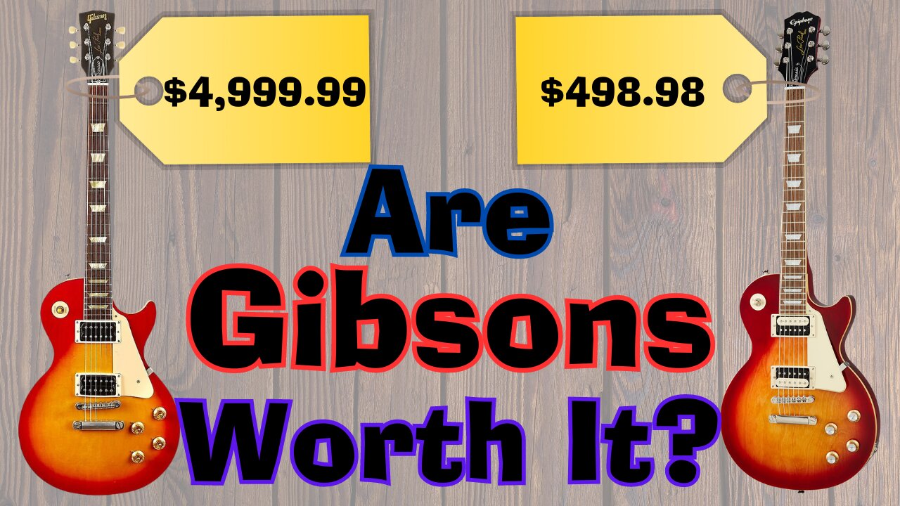 Gibson vs Epiphone - Which Is Better?