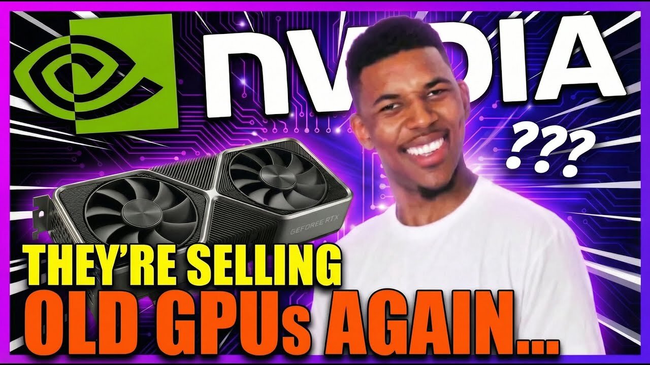 NVIDIA is Bringing Back OLD GPUs Again?! | Clownfish TV