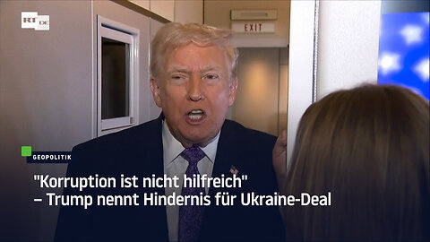 "Korruption ist nicht hilfreich" – Trump nennt Hindernis für Ukraine-Deal