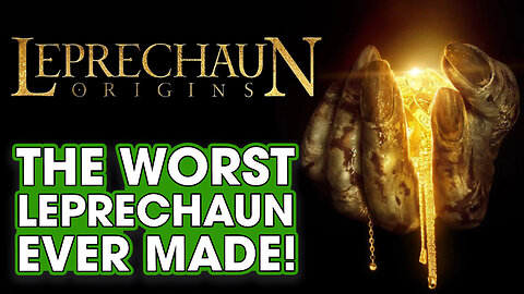 Leprechaun Origins Is The Worst Leprechaun Movie Ever Made! - Hack The Movies