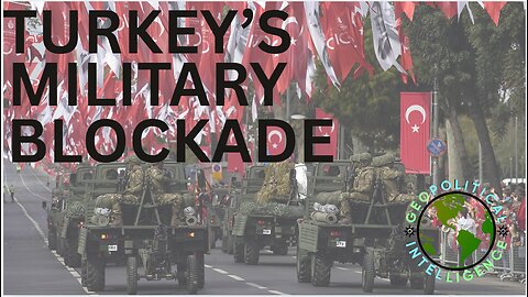 Turkey CUTS OFF Israeli Trade?!?! - GeoIntel Clips