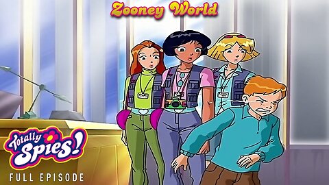 FULL EPISODE - Totally Spies Season 2 - Episode 11: Zooney World 1080p 60fps