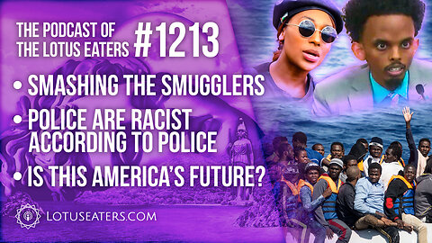 The Podcast of the Lotus Eaters #1213
