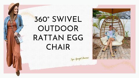 360° Swivel Egg Chair for indoor and outdoor review