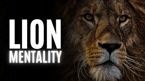 Lion Mentality Mindset Motivational Video 🦁✨