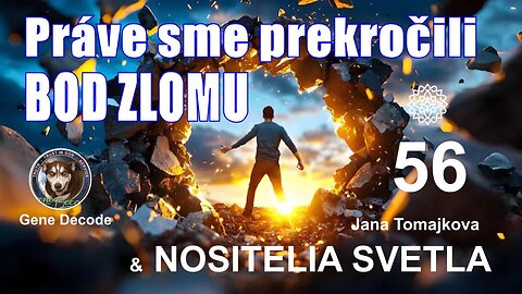 NOSITELIA SVETLA💫: Práve sme prekročili BOD ZLOMU