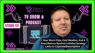 How Short Clips, Cold Weather, And A Dead Battery Sparked A Global Strategy | Episode 421