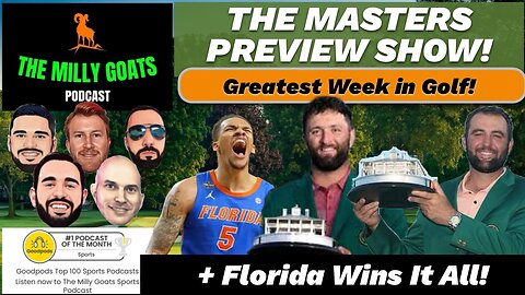 The Masters Preview Episode, Florida Wins It All & Jurassic Park