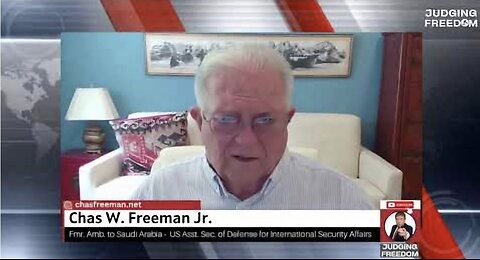 AMB. Charles Freeman : Why the US Panic Over China?