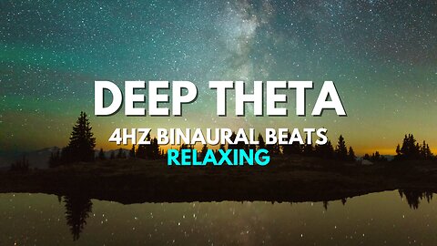 4HZ Theta Waves - Billionaire Brain Waves for Success, Meditational State