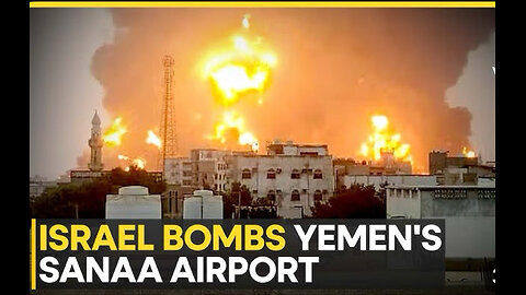 BREAKING: Israeli Air Force takes out Yemens main airport