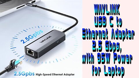 Wavlink USB-C to 2.5Gps Ethernet Adapter