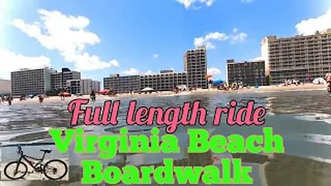 Virginia Beach Boardwalk - full length ride