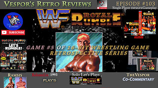 WWF Royal Rumble (SNES & GEN) | 16-Bit Wrestling Game Retrospective #5 | 🤼🎮