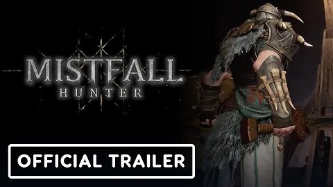 Mistfall Hunter - Official Beta 2 Gameplay Trailer