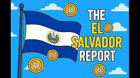 The El Salvador Report
