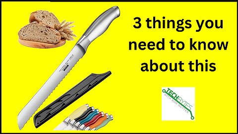3 things to know about the Orblue Serrated Bread Knife