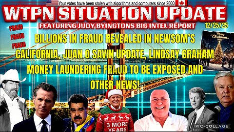 WTPN SITUATION UPDATE FEATURING RESTORED REPUBLIC 12/25/25