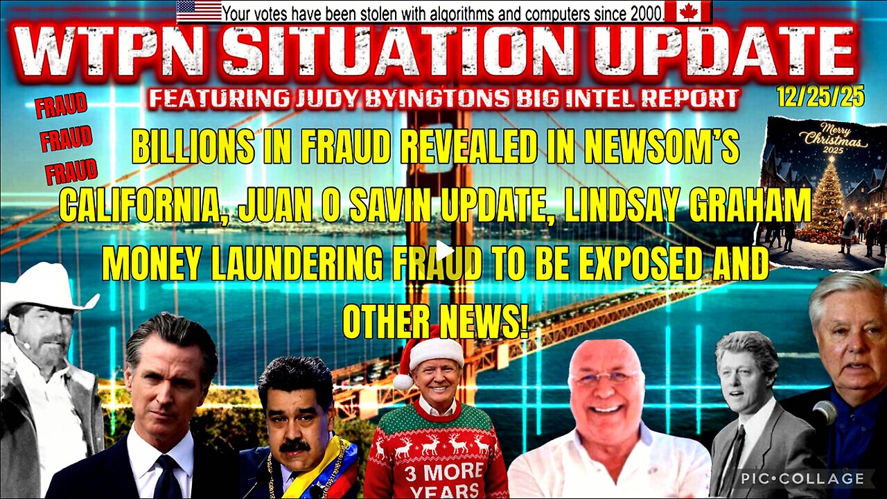 WTPN SITUATION UPDATE FEATURING RESTORED REPUBLIC 12/25/25