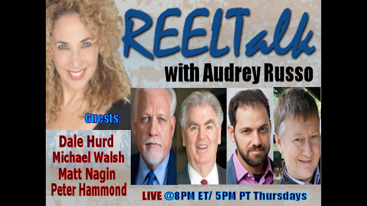 REELTalk: Dale Hurd, Michael Walsh, Dr. Peter Hammond and Matt Nagin