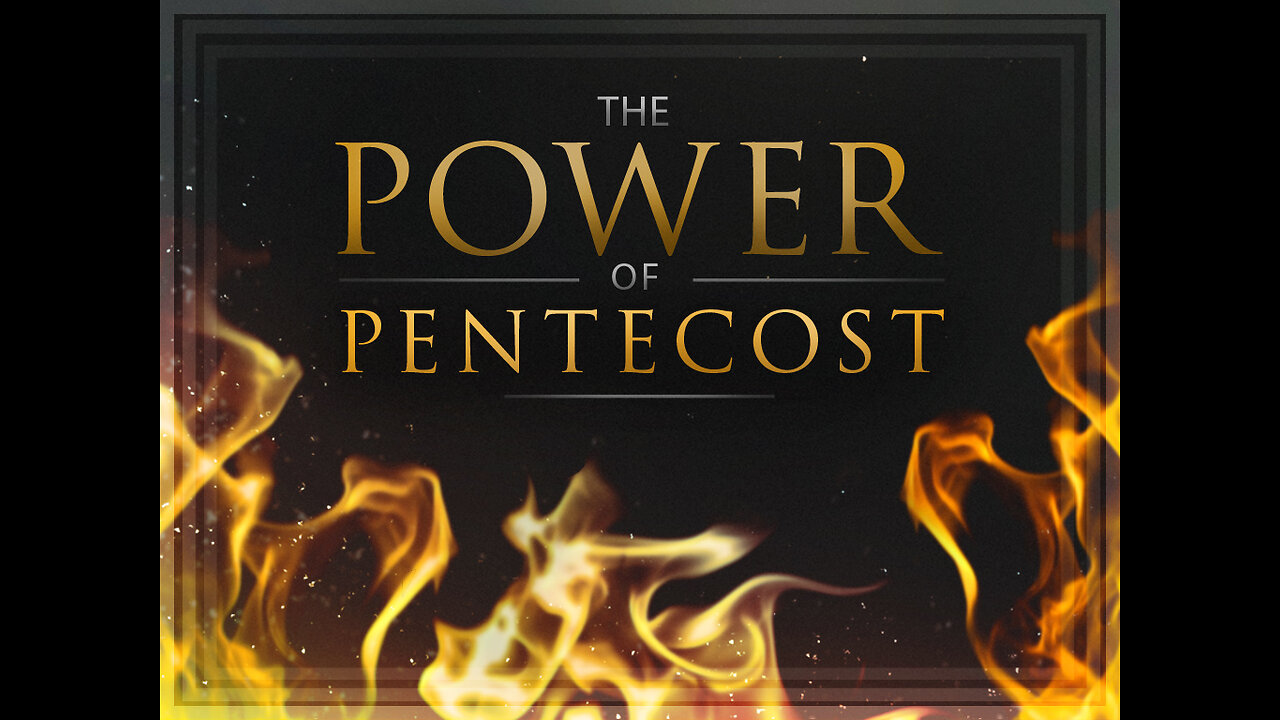 The Power of Pentecost