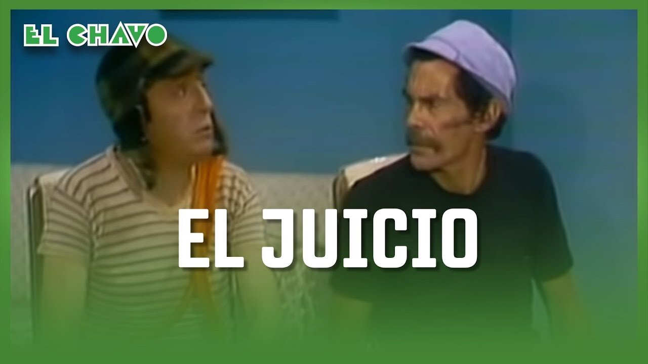 El Chavo del 8: El juicio del Chavo